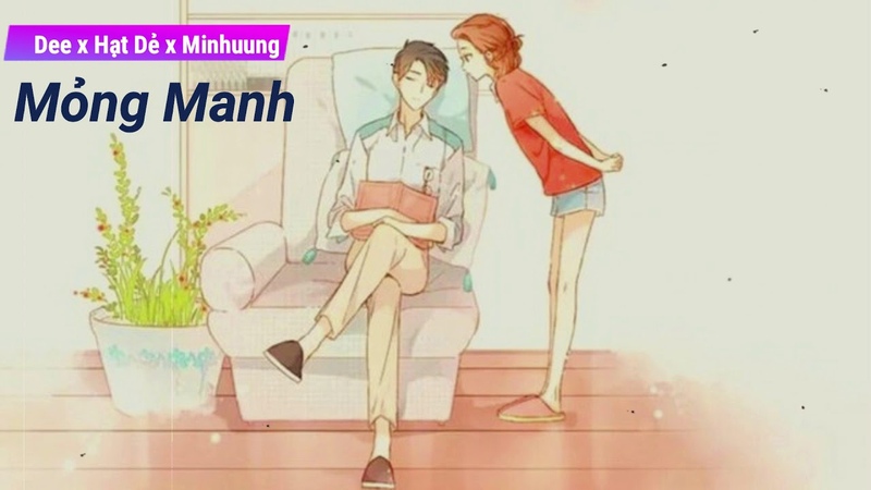 Mỏng Manh ( Dee x Hạt Dẻ x Minhuung) Cover x Lyrics
