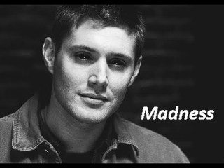 Deanmon//Madness