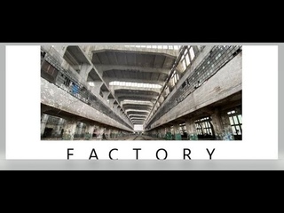 URBEX Guy Clément FACTORY VIDEO