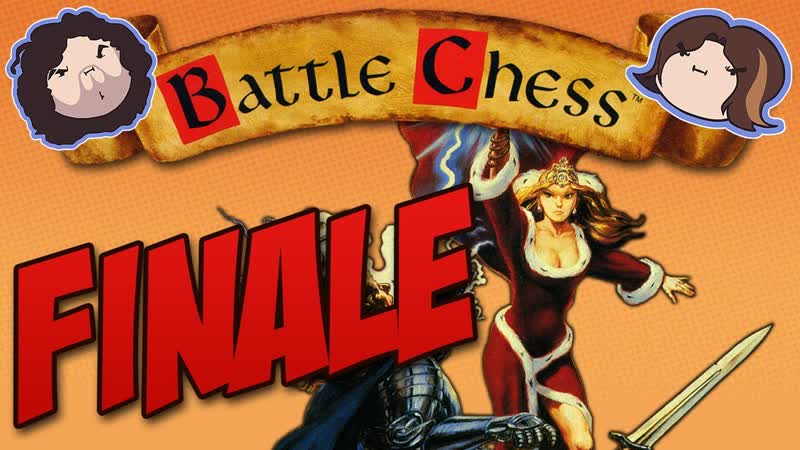 Battle Chess: Finale, Game Grumps