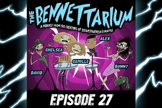The Bennettarium Podcast - Episode 27: Penyakattack