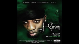 J-Green - Codeine Dream Vol. 3: The Overdose [Full Album] (2010)