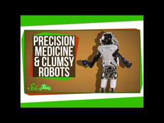 Precision Medicine and the Science of Clumsy Robots