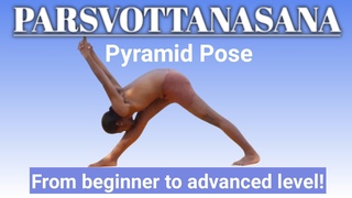 Parsvottanasana | Pyramid Pose | Intense Side Stretch Pose | Steps | Benefits | Variations
