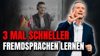 3x schneller Fremdsprachen lernen