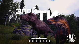 The Isle  Злой Ти