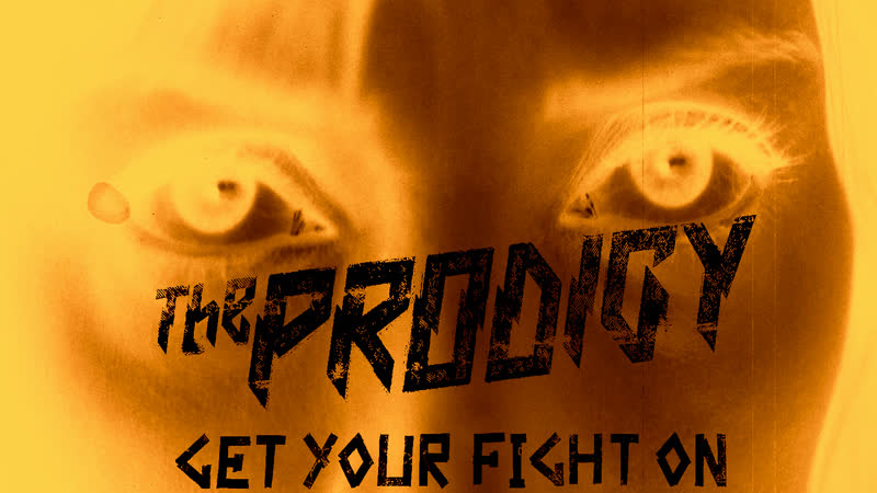 The Prodigy Get Your Fight On ( Vikentiy Sound Video Edit)