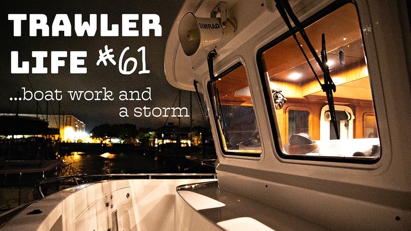 TRAWLER LIFE, 61 Boat work and a NASTY