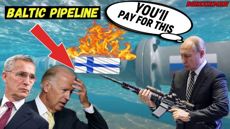 Russias Revenge or False Flag Balticconnector Pipeline Was Destroyed NATO Promised a Tough