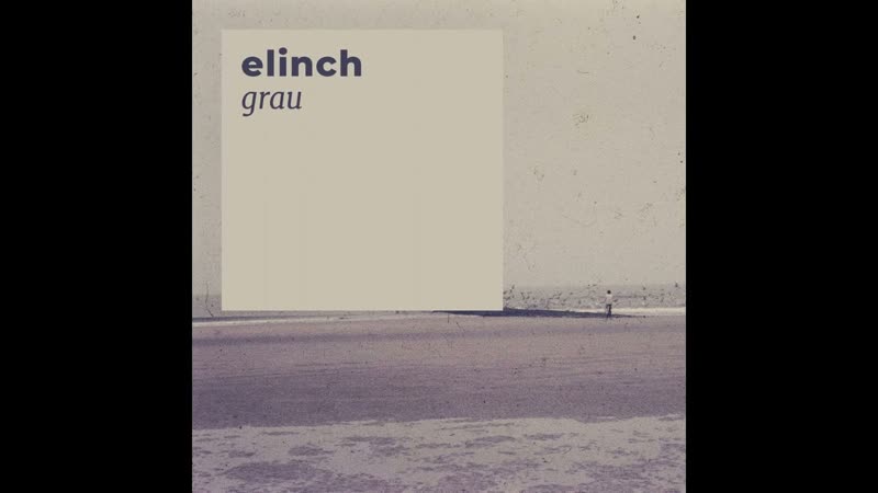 Elinch Grau