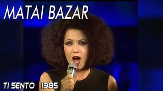 Matai Bazar  - Ti Sento    (AI Remastered & Upscaled & HQ Sound)  1985   HD