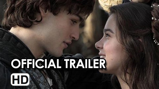 Romeo And Juliet Official Trailer (2013) Hailee Steinfeld, Paul Giamatti Movie