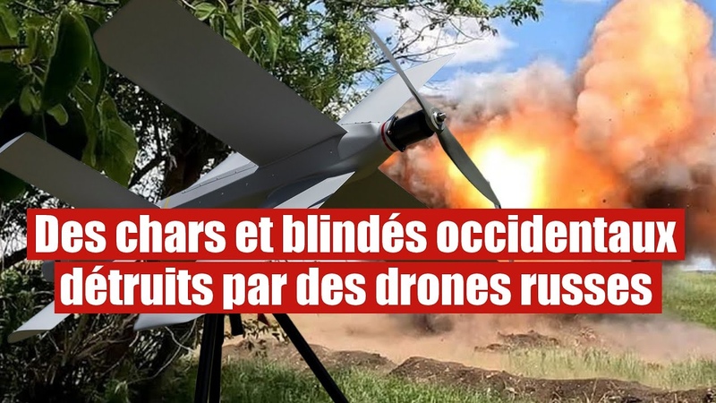 Des drones kamikaze russes pulvérisent des chars et blindés de larmée de