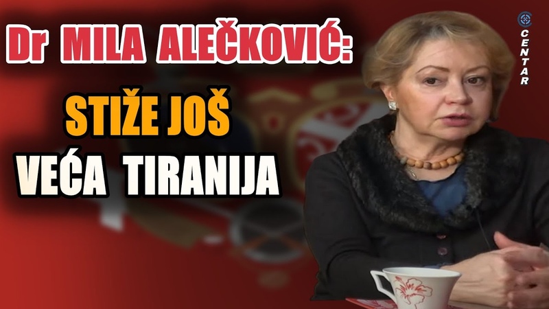 Mila Alečković pokazala dokaze: Ulazimo u period još veće tiranije; primena crne psihologije
