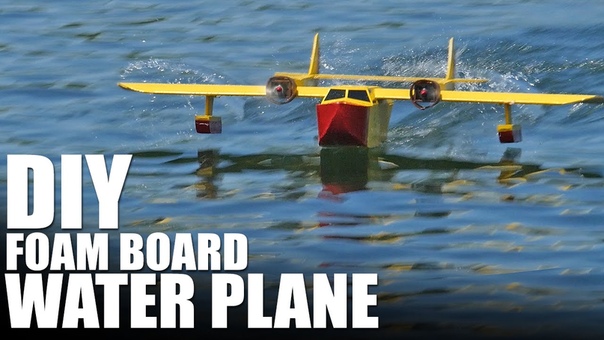 DIY Foam Board Water Plane ( The FT Sea Duck), Flite