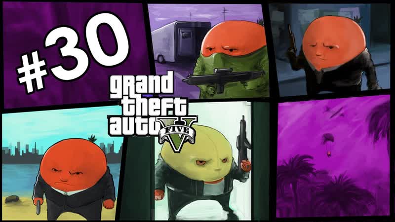 Прохождение Grand Theft Auto V GTA V , Walkthrough GTA 5 ( PS3) ,