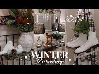 NEW 2024 WINTER DECORATE WITH ME/WINTER FARMHOUSE DECORATING/AFTER CHRISTMAS DECORATING