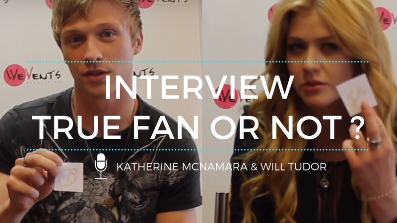 True fan or not : Katherine Mc Nmara Will Tudor
