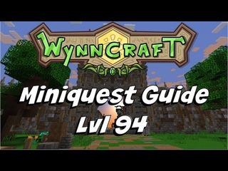 Lvl 94 | Wynncraft | Miniquest Guide