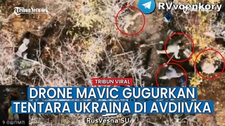 Intelijen Rusia Hancurkan Posisi Kaum Nasionalis Ukraina dengan Drone Mavic di Avdiivka