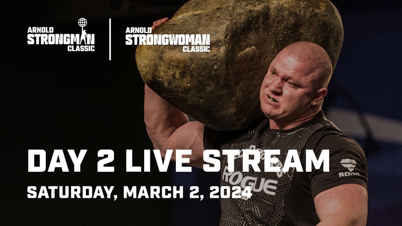 Day 2, 2024 Arnold Strongman Classic, Full Live