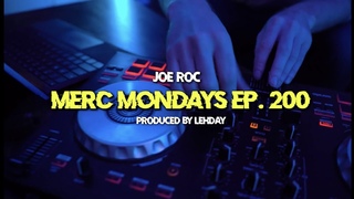 Joe Roc - #MercMondays Episode 200 Cypher (Feat. TmmyX, and YungContheDon) Prod. By: Lehday