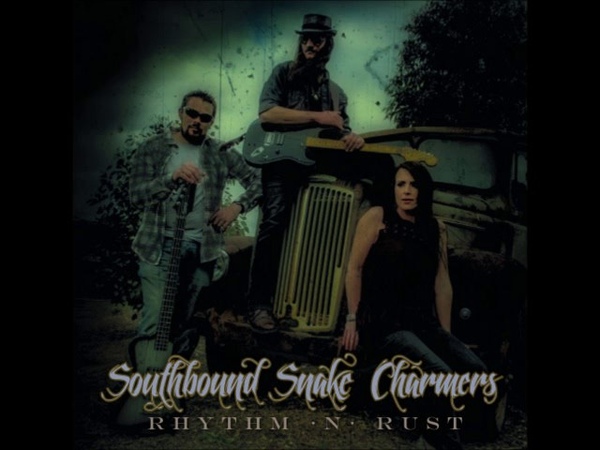 Southbound Snake Charmers Rhythm n Rust ( Full Album