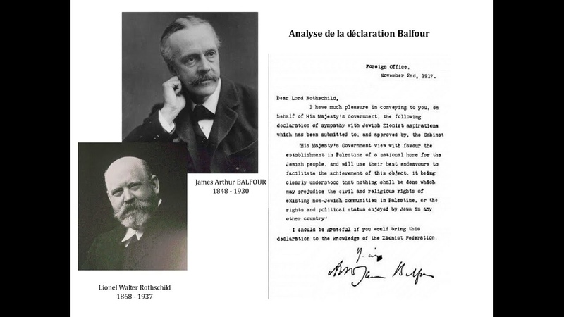 La Déclaration BALFOUR Origine Officielle Conflit Israélo Palestinien