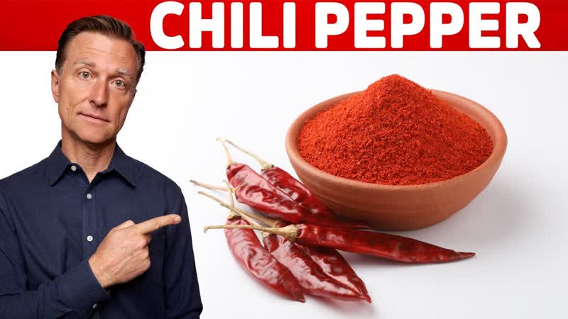 The Best Use of Chili Pepper Extract for Pain Relief Dr. Berg on Capsaicin