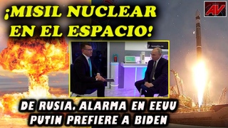Misil nuclear ruso en el espacio! Anti satlite. Alarma en EEUU. Putin habl de Biden y Trump.