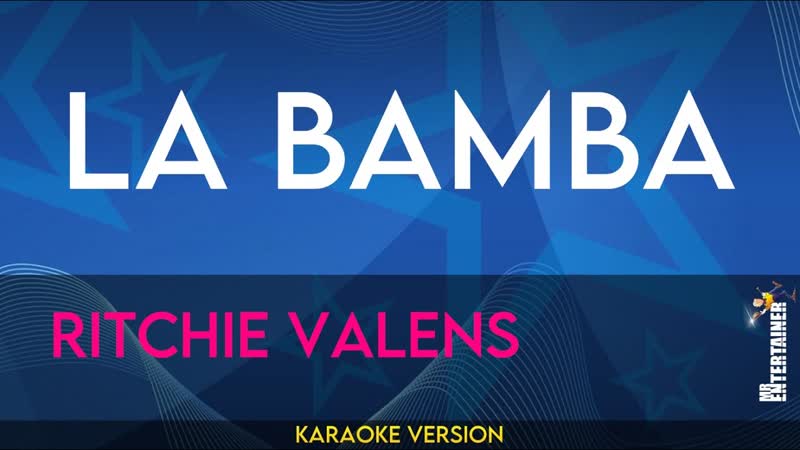 La Bamba Ritchie Valens (
