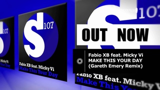 Out Now: Fabio XB Feat. Micky Vi - Make This Your Day