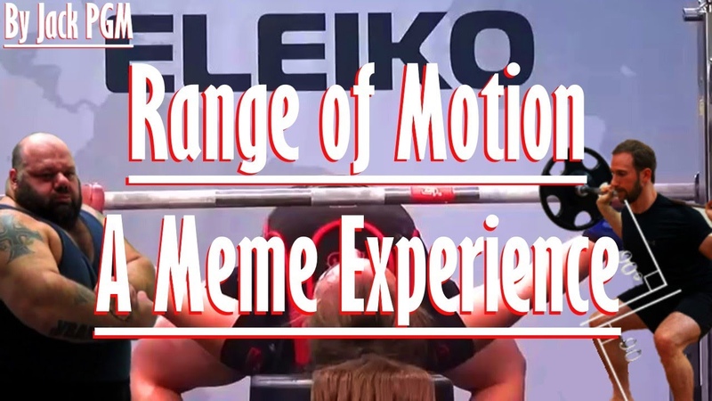 Range of Motion A Meme