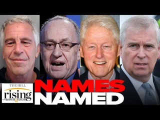 Krystal and Saagar: Epstein Docs UNSEALED, Bill Clinton, Prince Andrew, Dershowitz NAMED