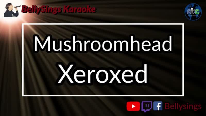 Mushroomhead Xeroxed (