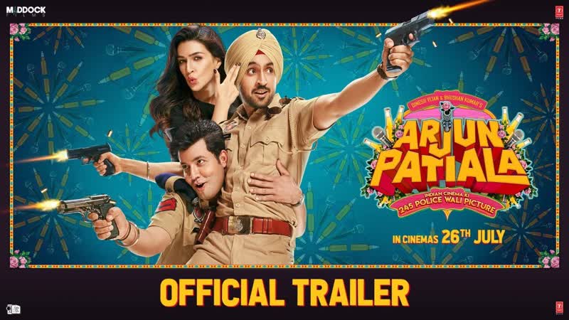 Official Trailer: Arjun Patiala, Diljit, Kriti, Varun, Dinesh V, Rohit J, Bhushan K, 26