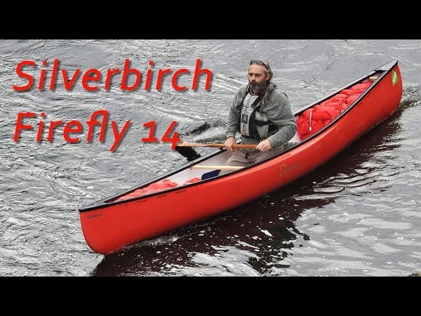 Canoe Review Silverbirch Firefly